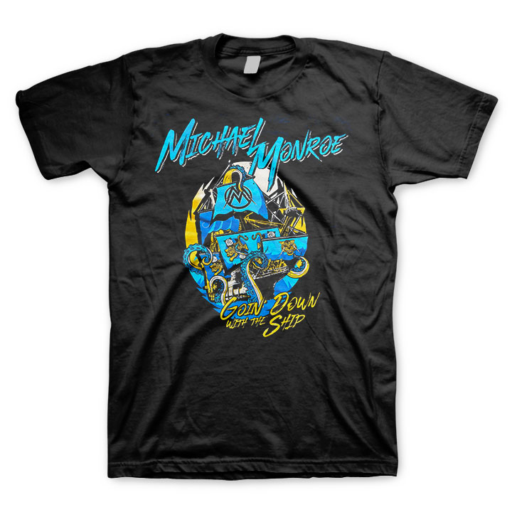 Michael Monroe Goin Down with the Ship T-Shirt - VISION MERCH